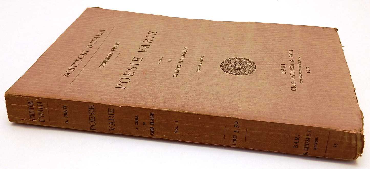 LN- POESIE VARIE VOLUME PRIMO - GIOVANNI PRATI - LATERZA --- 1916- B- XFS138