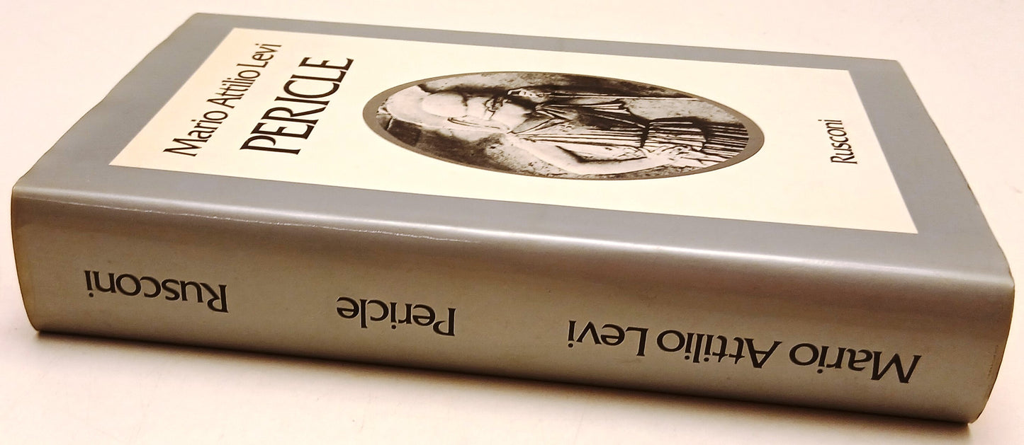 Pericle - Mario Attilio Levi - Rusconi - 1a ed. - ZFS77