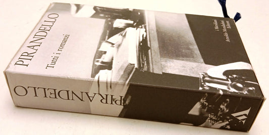 I romanzi II - Luigi Pirandello - Mondadori Panorama I meridiani - XFS