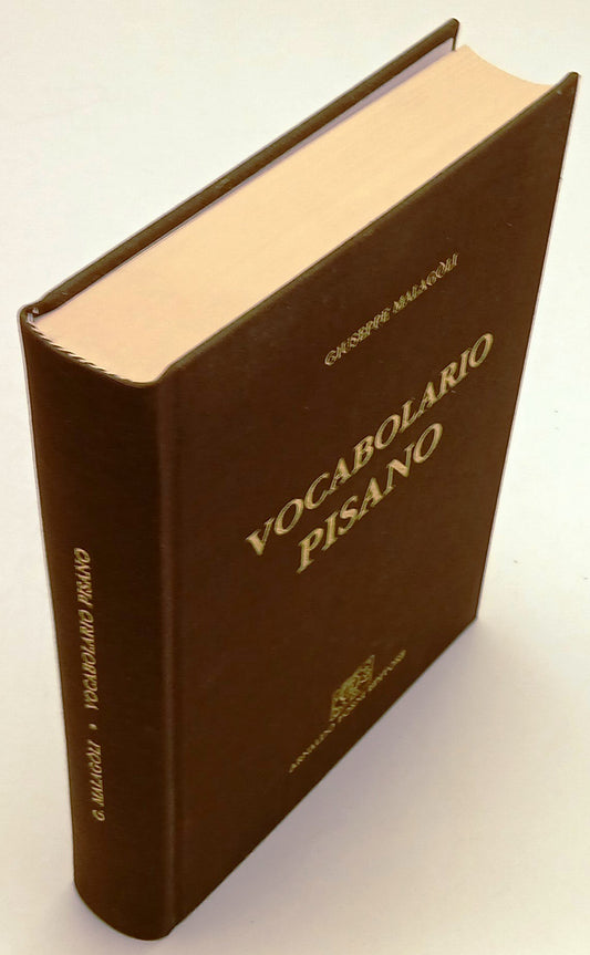 Vocabolario pisano - Giuseppe Malagoli - Forni - ristampa anastatica