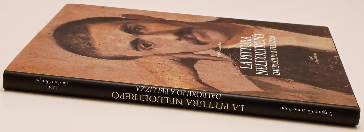 La pittura nell'Oltrepo' dai Boxilio a Pellizza - Bono - EDO - 1a ed. - YFS359