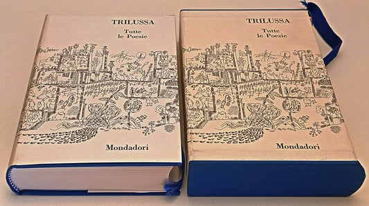 Tutte le poesie - Trilussa - Mondadori Classici Moderni - cofanetto - XFS