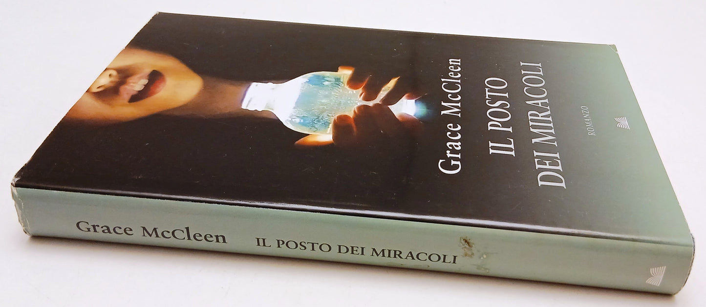 Il posto dei miracoli - Grace McCleen - Mondolibri - ZFS97