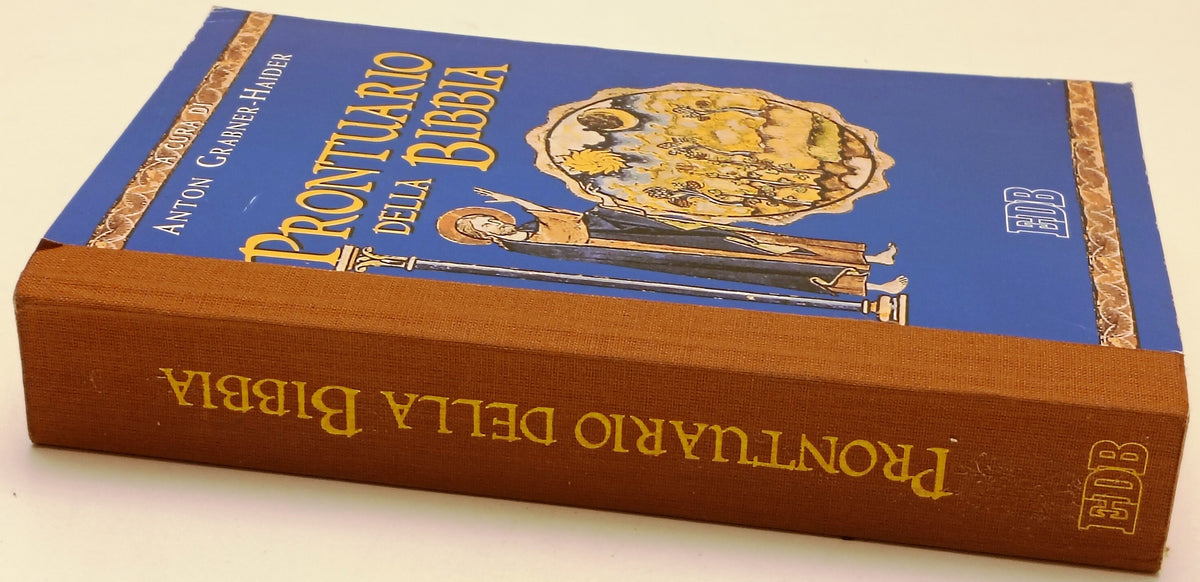 Prontuario della Bibbia - Anton Grabner-Haider - EDB - 1a ed. - ZFS306