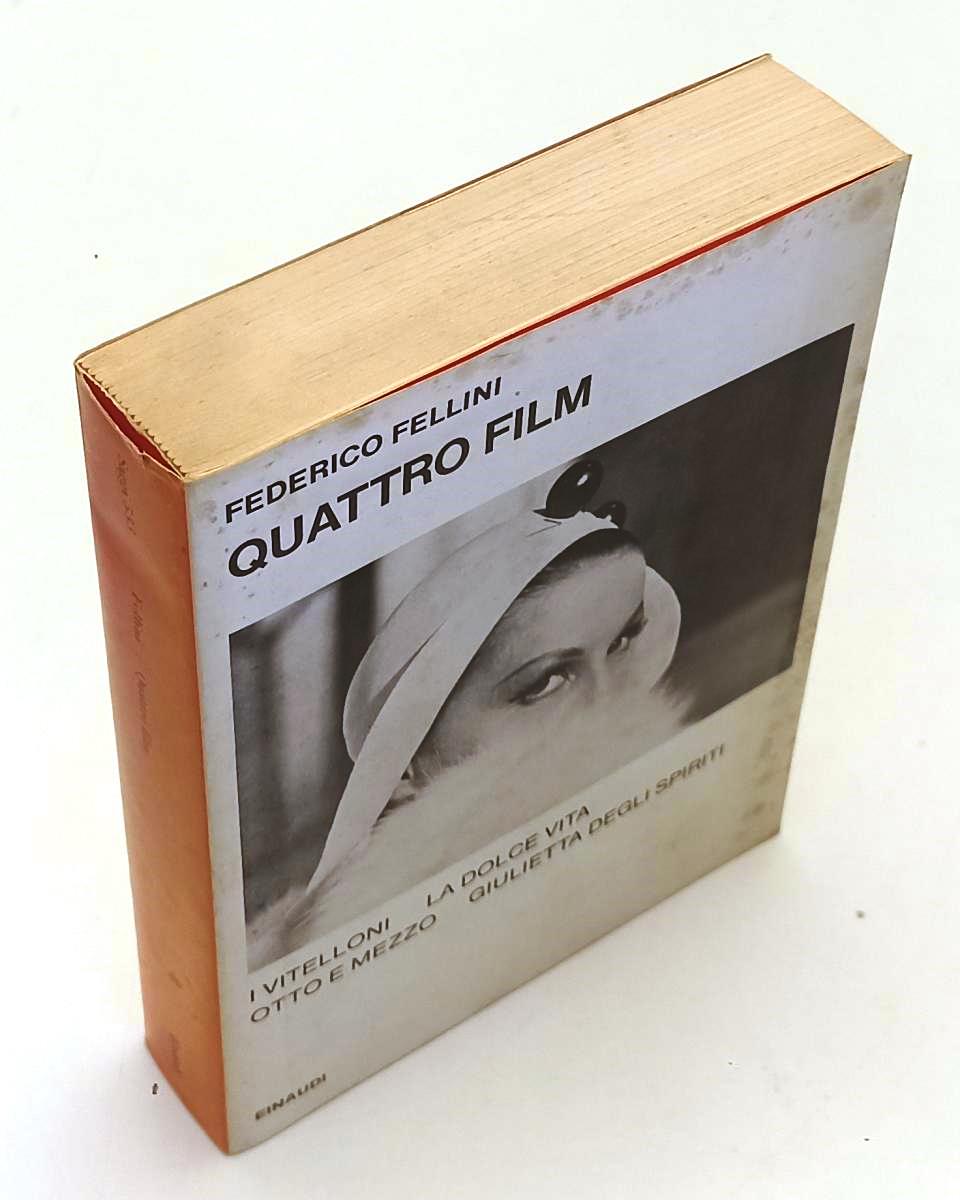 LW- QUATTRO FILM - FEDERICO FELLINI - EINAUDI - SAGGI - 1a ED. - 1974- BS- XFS