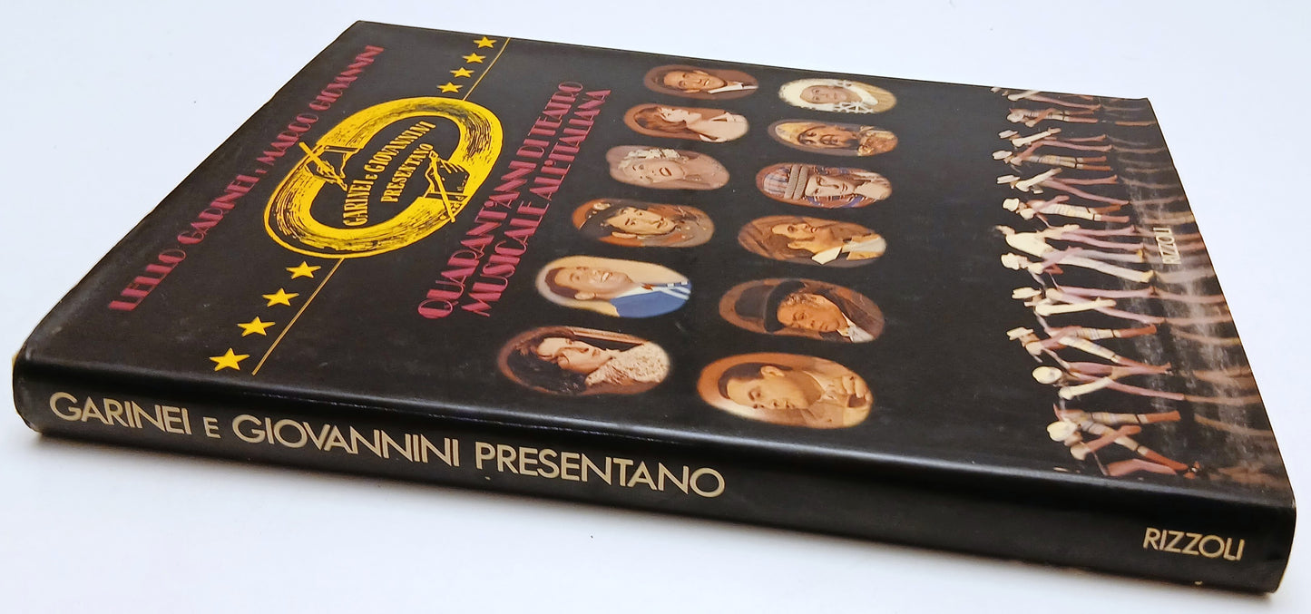 LZ- QUARANT'ANNI DI TEATRO MUSICALE ALL'ITALIANA - GARINEI - RIZZOLI- CS- YFSXXX