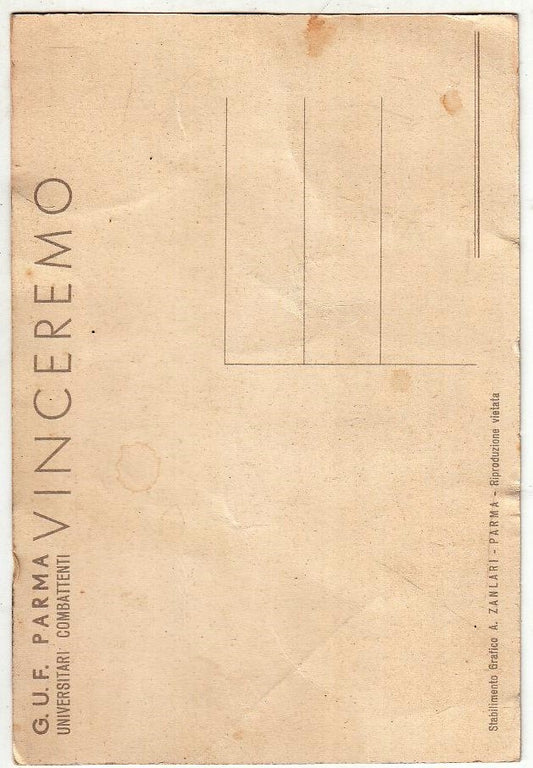 CV- CARTOLINA - G.U.F. PARMA UNIVERSITARI COMBATTENTI VINCEREMO MATTIOLI- RVSz21
