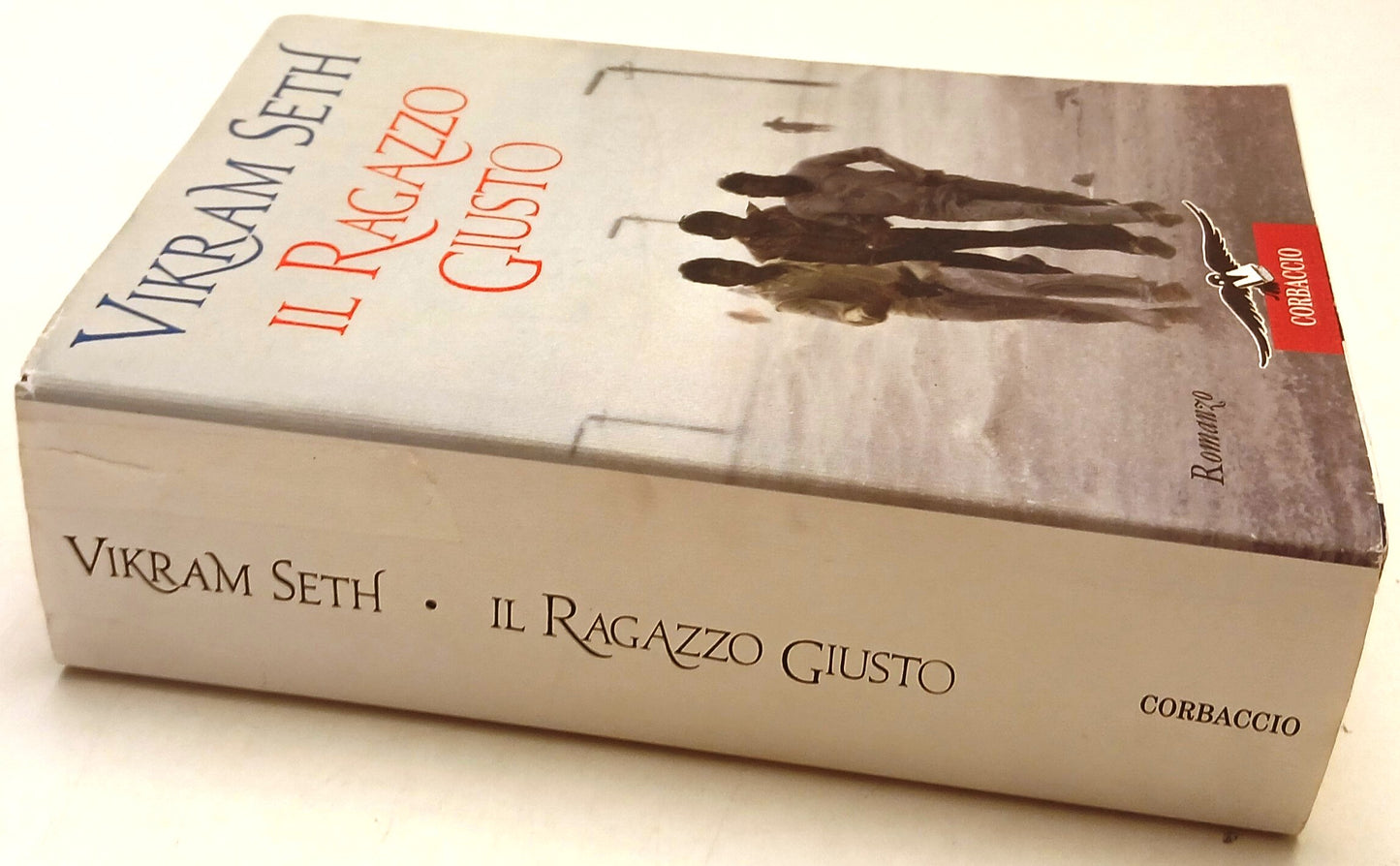 Il ragazzo giusto - Vikram Seth - Corbaccio - 1a ed. - YFS100