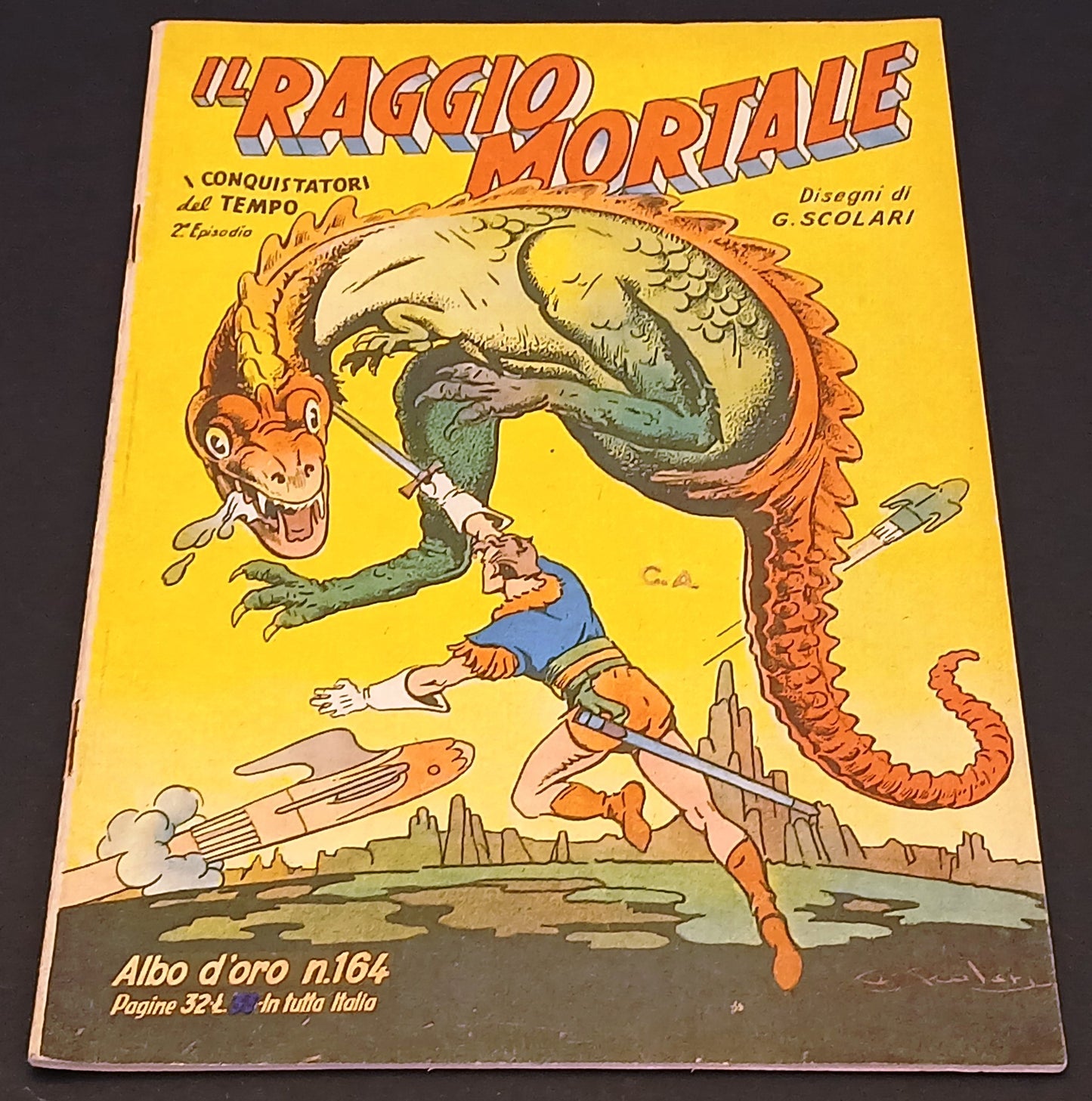 Albo d'oro n.164 Il raggio mortale Conquistatori del tempo- Mondadori- 1949- H26