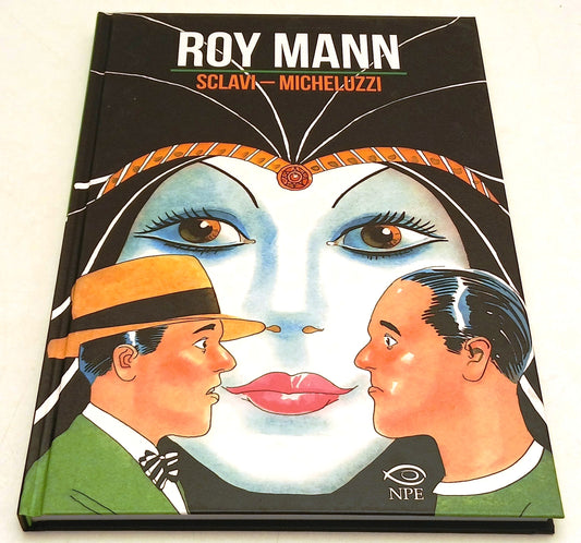 Roy Mann - Sclavi Micheluzzi - NPE - 1a ed. - F26