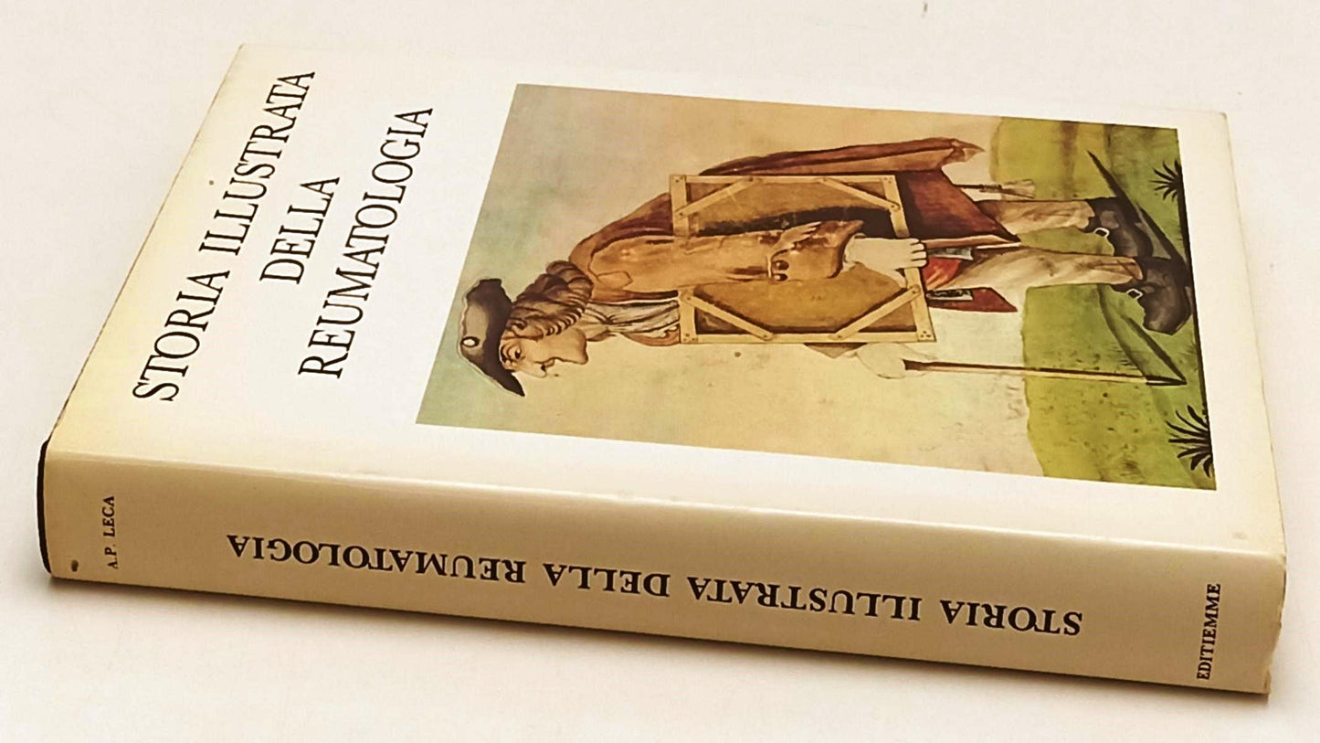 LQ- STORIA ILLUSTRATA DELLA REUMATOLOGIA - LOCA - EDITIEMME --- 1989- CS- YFS541