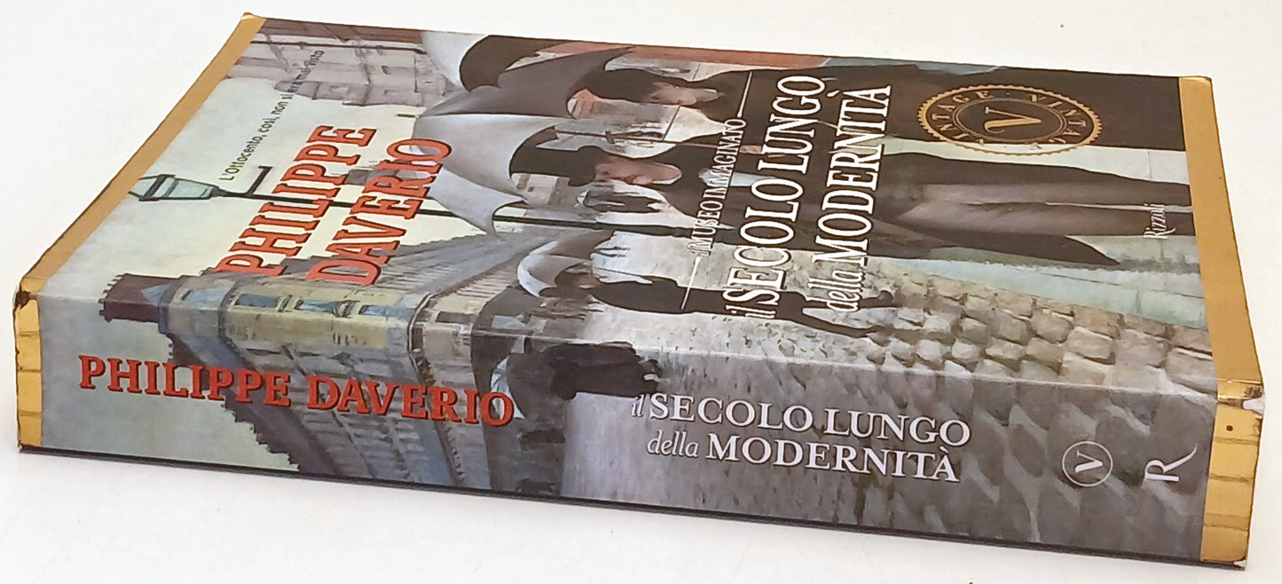Museo immaginato Il secolo lungo modernita' - Philippe Daverio - Rizzoli- ZFS150
