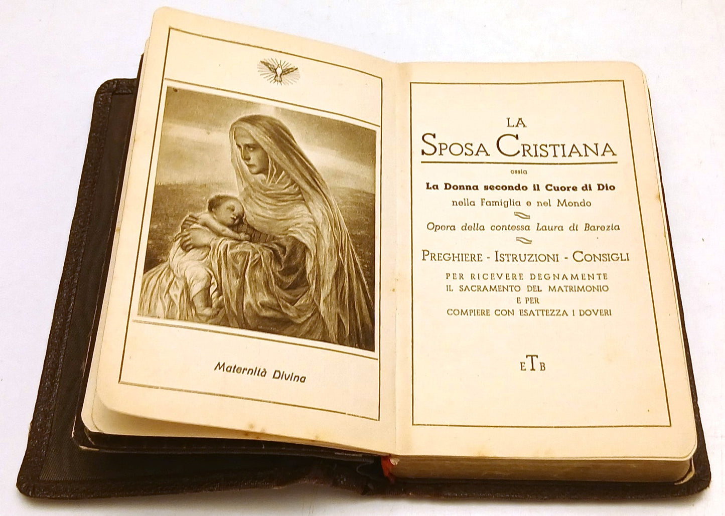 La sposa Cristiana Preghiere Matrimonio- Laura di Barezia- Tavecchi 1950- ZFS207