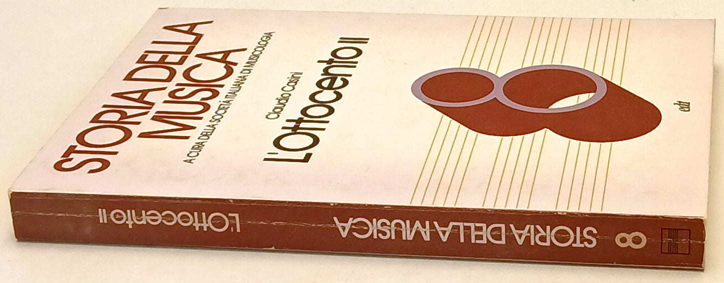 Storia della musica L'ottocento II - Claudio Casini - EDT - 1a ed. - ZFS239