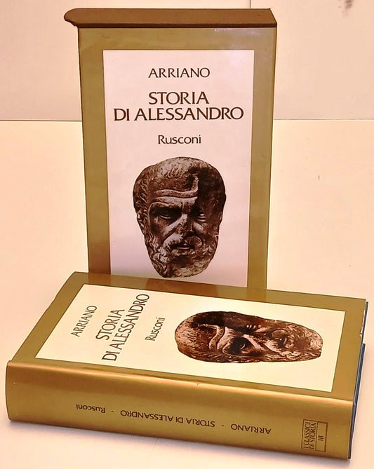 Storia di Alessandro- Arriano- Rusconi Classici Storia- 1a ed.- cofanetto-ZFS235