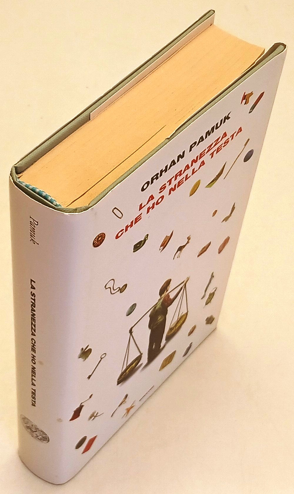 La stranezza che ho nella testa - Orphan Pamuk - Einaudi - 1a ed. - XFS