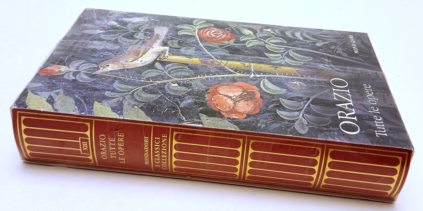 LN- TUTTE LE OPERE - ORAZIO - MONDADORI TV SEC - CLASSICI GRECI LATINI - C- XFS