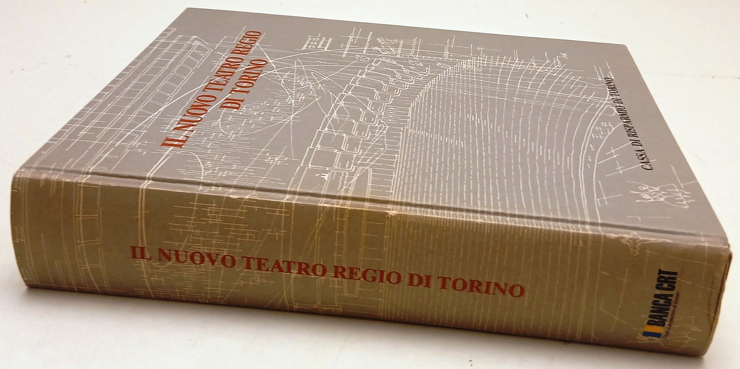 Il nuovo Teatro Regio di Torino - Alberto Basso - Cassa di Risparmio - YFS352