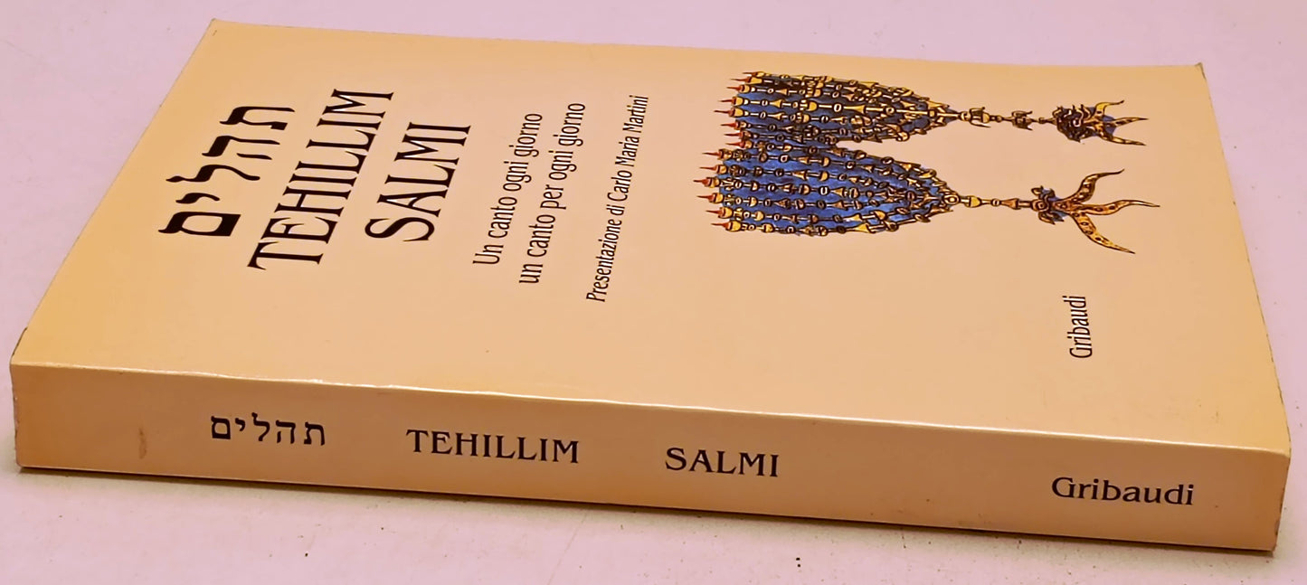 Tehillim Salmi Un canto per ogni giorno - Carlo Maria Martini - Gribaudi- YFS272