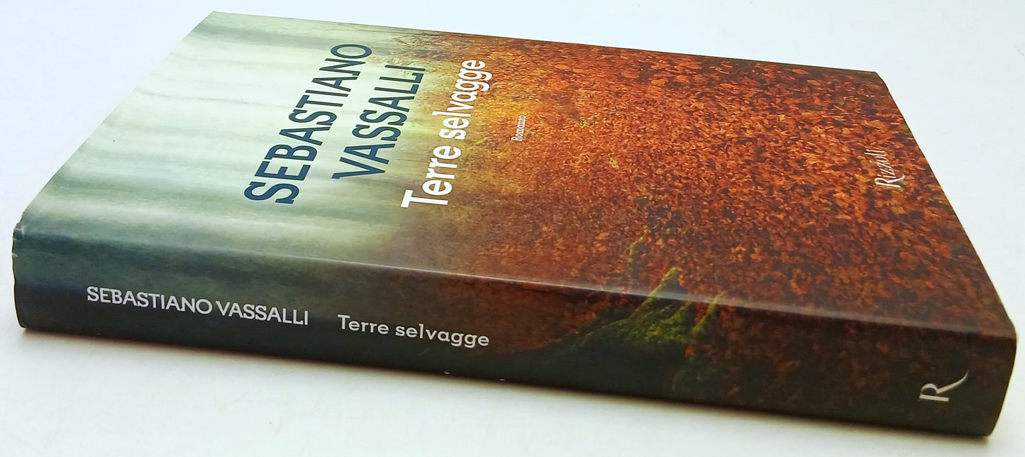 Terre selvagge Campi Raudii- Sebastiano Vassalli- Rizzoli La Scala- 1a ed.-YFS86