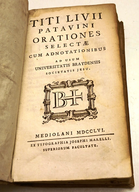 Orationes Selectae cum adnotationibus- Titi Livii Patavini- Marelli- 1756- XFS47