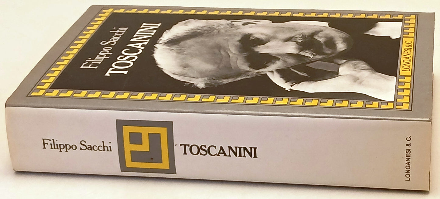 Toscanini - Filippo Scacchi - Longanesi Il Cammeo - 1a ed. - ZFS242