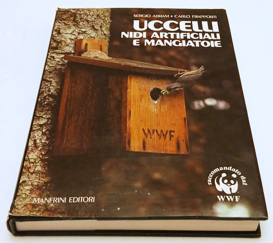 Uccelli Nidi artificiali e mangiatoie- Abram Frapporti- Manfrini- 1a ed.- XFS154