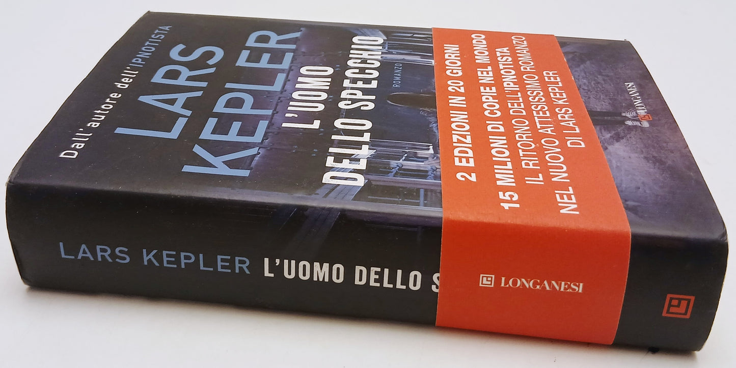 L'uomo dello specchio - Kepler- Longanesi Gaja Scienza- 1a ed.- fascetta- ZFS212