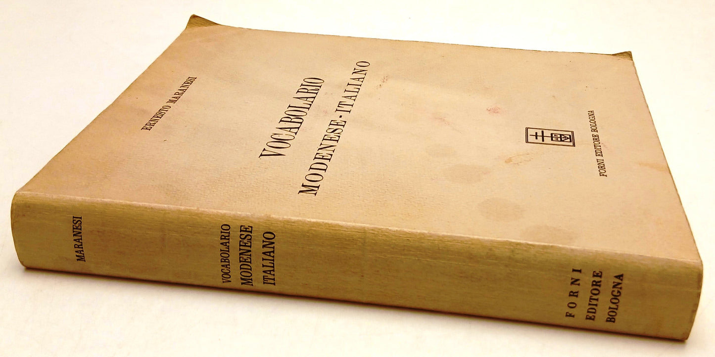 LZ- VOCABOLARIO MODENESE-ITALIANO - ERNESTO MARANESI - FORNI --- 1967 - B- ZFS71