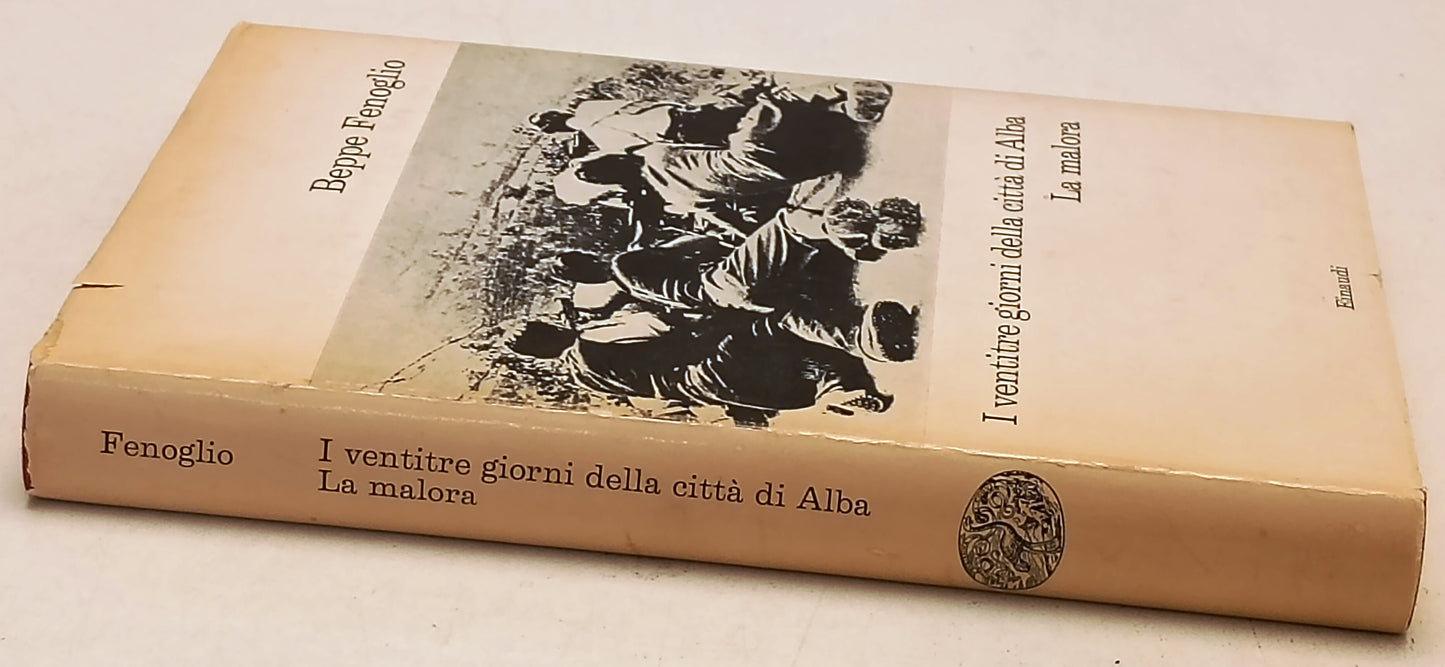 Ventitre giorni citta' Alba La Malora- Beppe Fenoglio- Einaudi Coralli- 1a - XFS