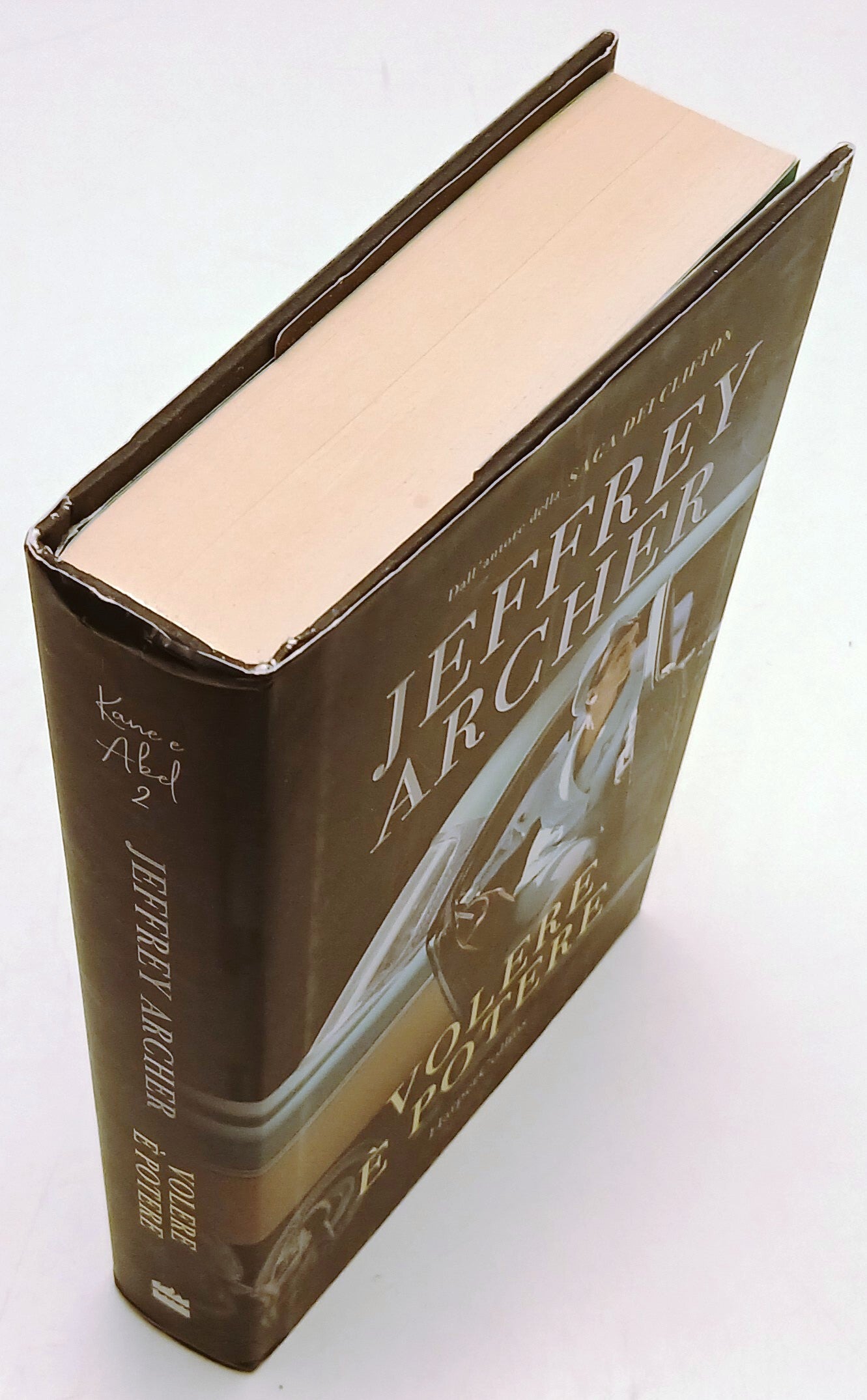 Volere e' potere - Jeffrey Archer - HarpercCollins - 1a ed. - ZFS209