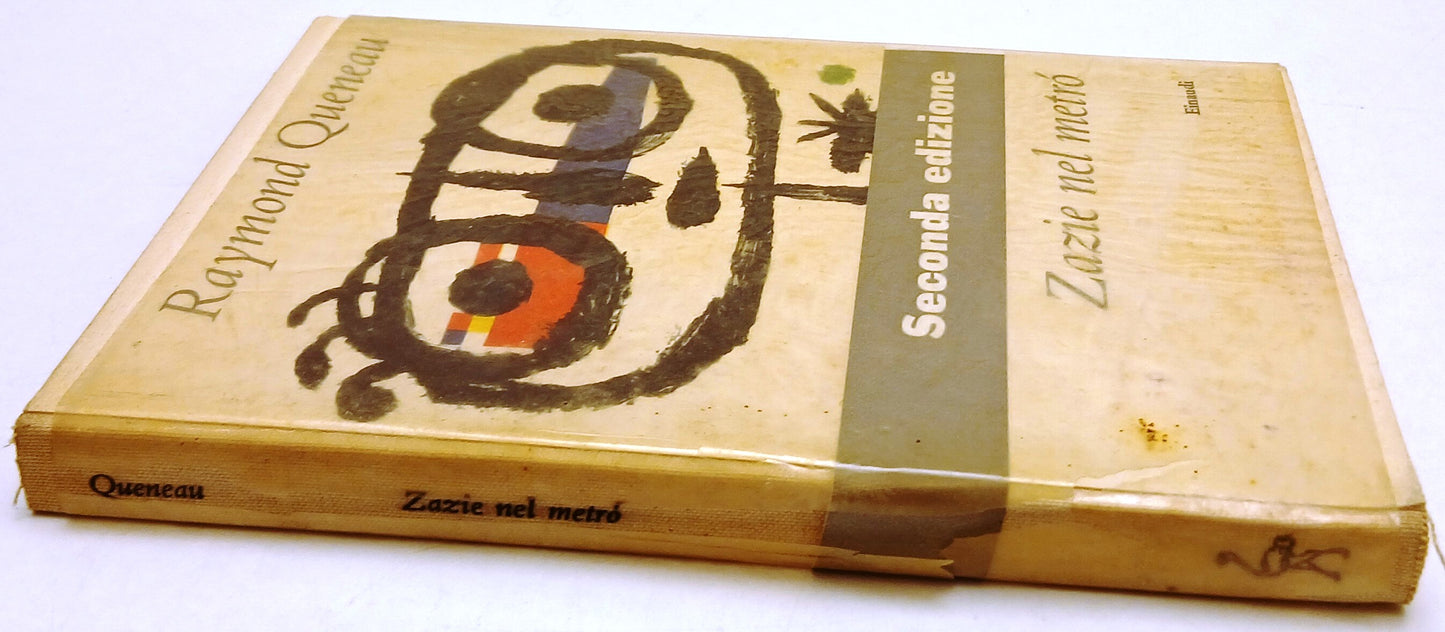 Zazie nel metro' - Raymond Queneau - Einaudi I Coralli - 2a ed. - XFS