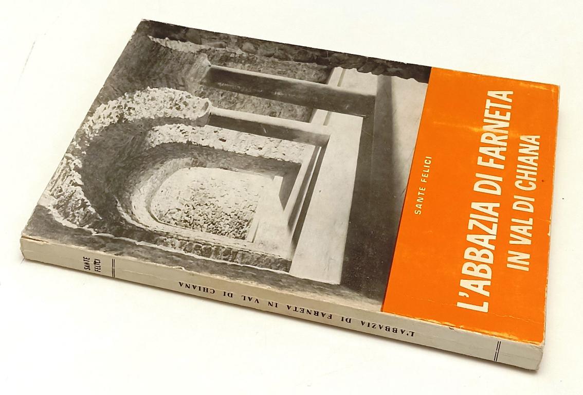 LV- L'ABBAZIA FARNETA IN VAL DI CHIANA - SANTE FELICE ---- 1972 - B - YFS415