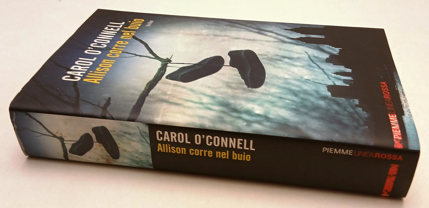 LG- ALLISON CORRE NEL BUIO- CAROL O'CONNELL- PIEMME- LINEA ROSSA- 2012- B-YFSXXX