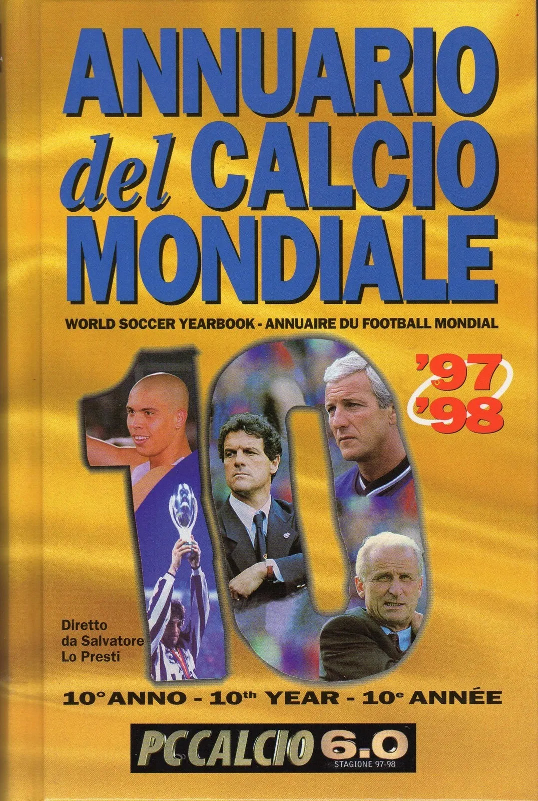LC- ANNUARIO DEL CALCIO MONDIALE 1997/98 -- SET --- 1997 - C - YFS667