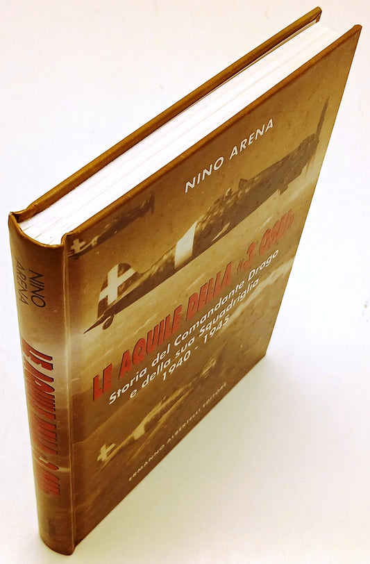 Le Aquile della 3 Osei Comandante Drago - Nino Arena- Ermanno Albertelli- ZFS126