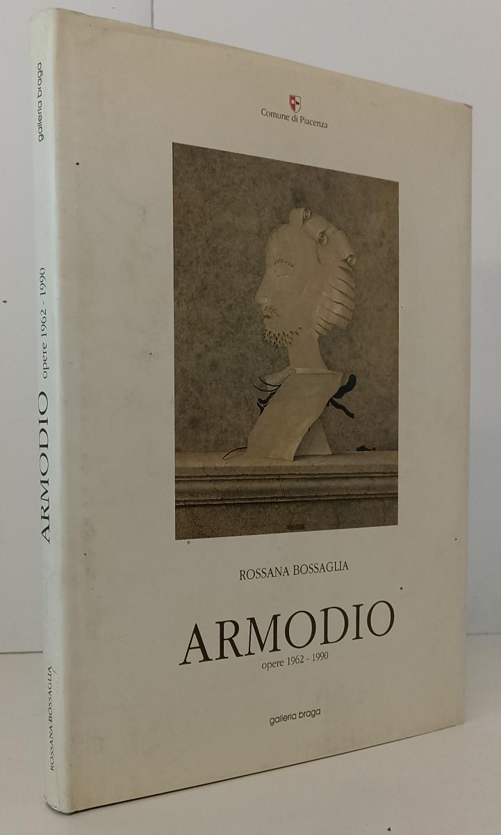 LT- ARMODIO OPERE 1962/1990- ROSSANA BOSSAGLIA- GALLERIA BRAGA- 1991- CS- XFS168