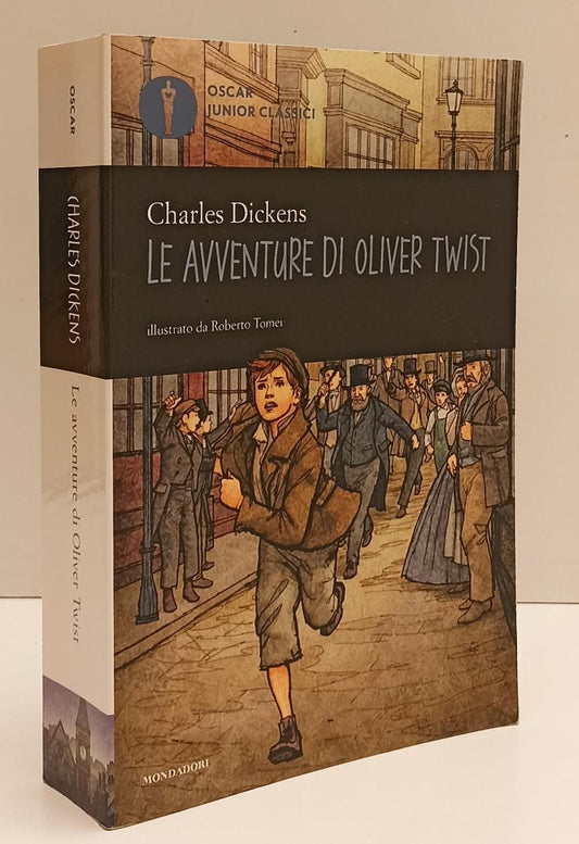 LN- LE AVVENTURE DI OLIVER TWIST- CHARLES DICKENS- MONDADORI- OSCAR JUNIOR-B-XFS
