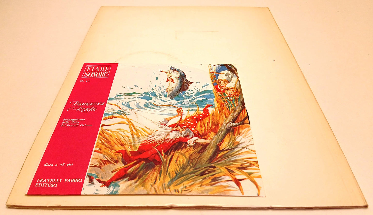 LB- FIABE SONORE N.10 BIANCAROSA E ROSELLA + disco 45 giri - FABBRI - RVSa743
