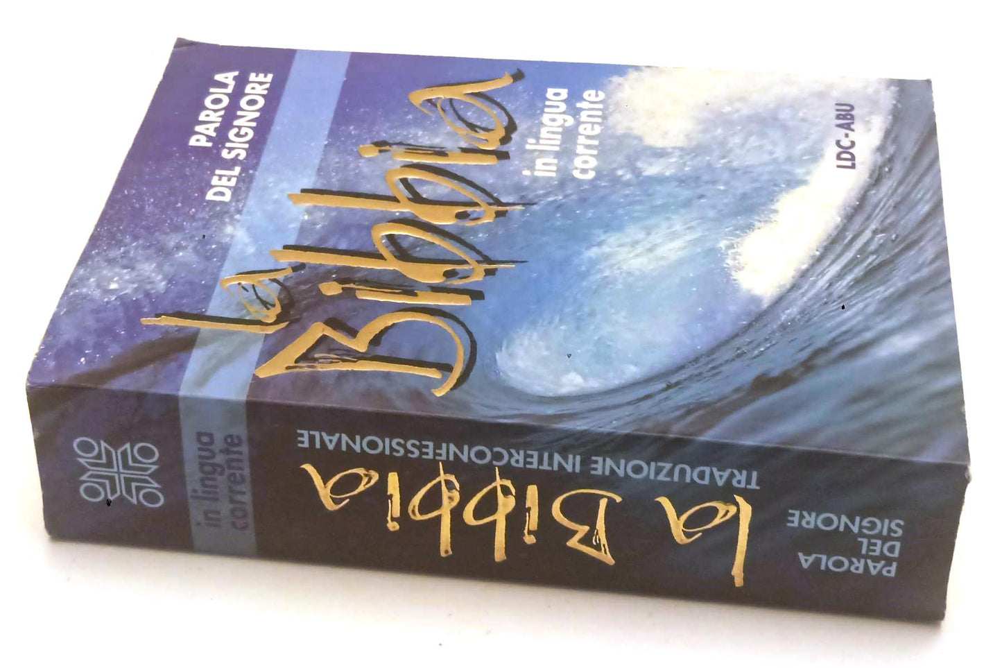 LD- PAROLA DEL SIGNORE LA BIBBIA IN LINGUA CORRENTE -- LDC-ABU ---- B - ZFS169