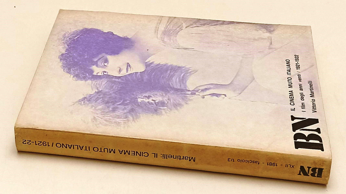 LW- BN BIANCO E NERO 1/3 1981- CINEMA MUTO ITALIANO 1921/1922- MARTINELLI-YFS342