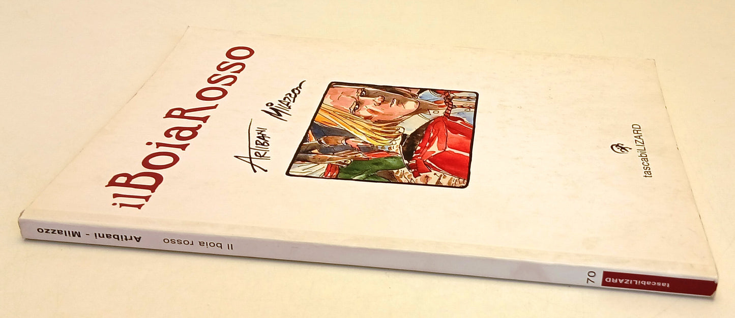 FZ- IL BOIA ROSSO - ARTIBANI MILAZZO - LIZARD TASCABILIZARD 70 - 2007 - B - Z25