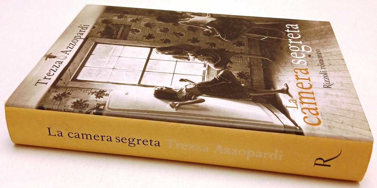 La camera segreta - Trezza Azzopardi - Rizzoli La Scala - 1a ed. - ZFS9