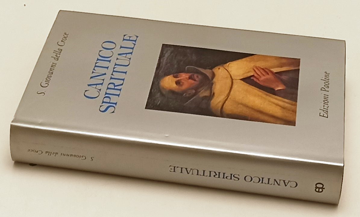 LD- CANTICO SPIRITUALE - S. GIOVANNI DELLA CROCE - PAOLINE --- 1991 - CS- ZFS164