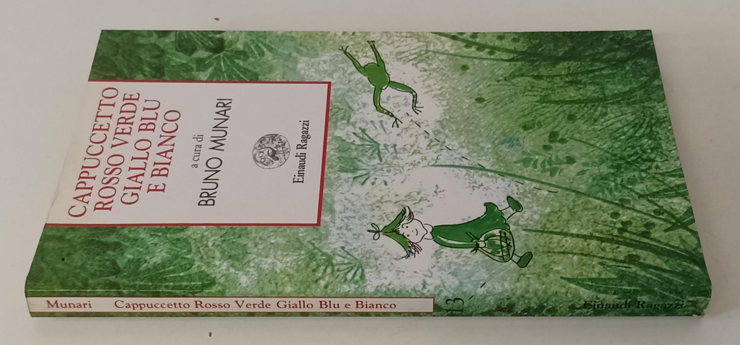 LB- CAPPUCCETTO ROSSO VERDE GIALLO BLU E BIANCO- MUNARI- EINAUDI- RAGAZZI- B-XFS