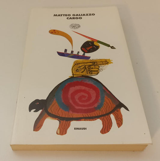 LN- CARGO - MATTEO GALIAZZO - EINAUDI - I CORALLI - 1a ED. - 1999 - B - XFS142