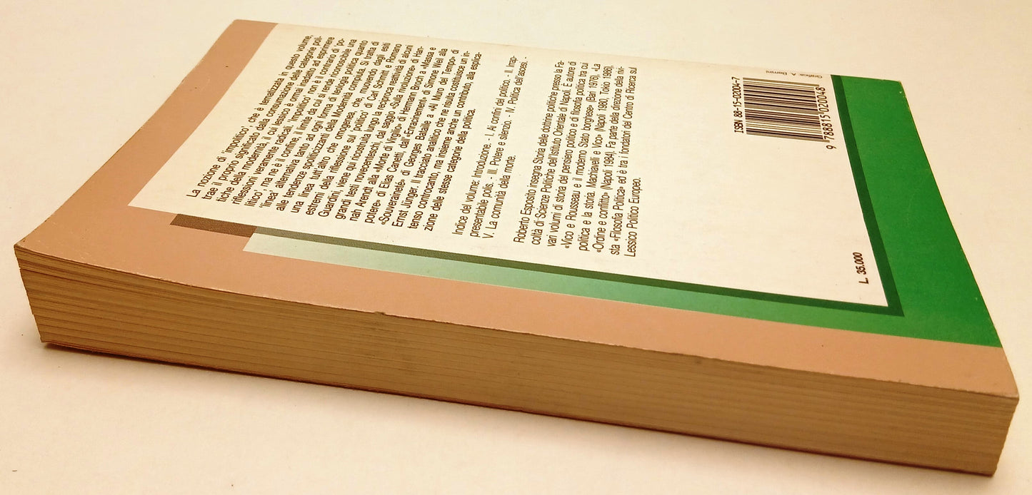 LS- CATEGORIE DELL'IMPOLITICO - ROBERTO ESPOSITO - IL MULINO --- 1988- B- ZFS179