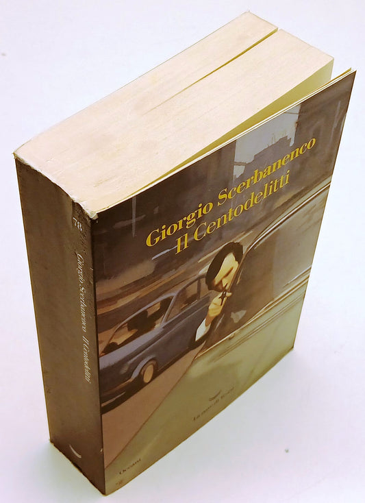 LN- IL CENTODELITTI - GIORGIO SCERBANENCO - LA NAVE DI TESEO --- 2019- B- XFS206