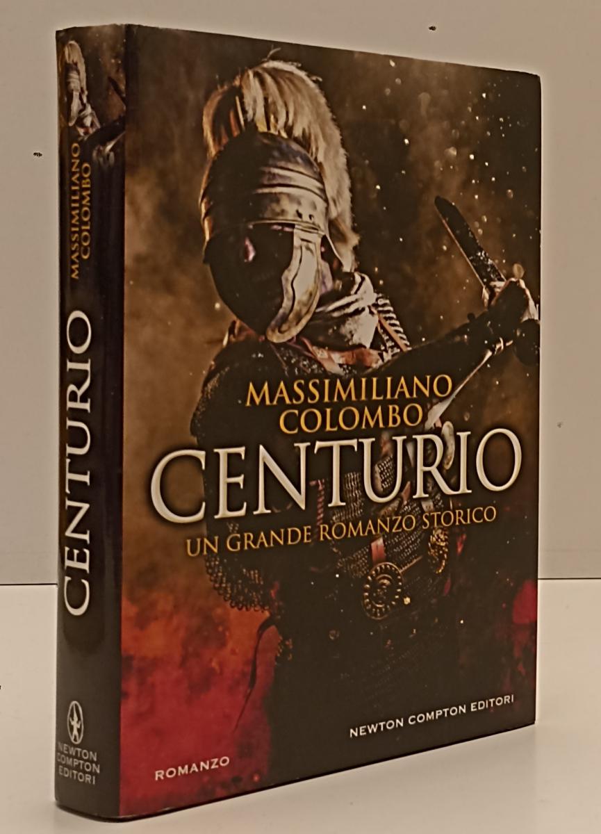 LN- CENTURIO - MASSIMILIANO COLOMBO - NEWTON COMPTON --- 2017 - CS - YFS203
