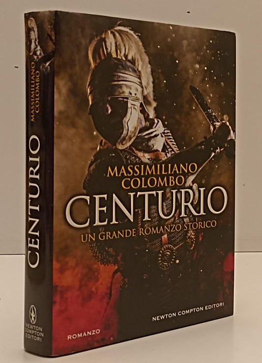 LN- CENTURIO - MASSIMILIANO COLOMBO - NEWTON COMPTON --- 2017 - CS - YFS203